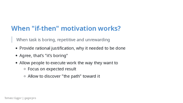 Slide deck of Why You should not motivate people presentation