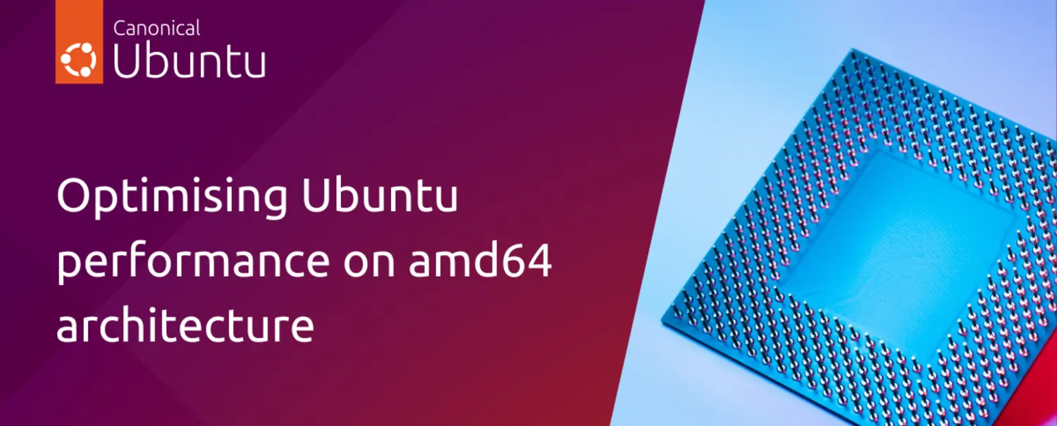 An Ubuntu logo and a quote about amd64 architecture optimization.