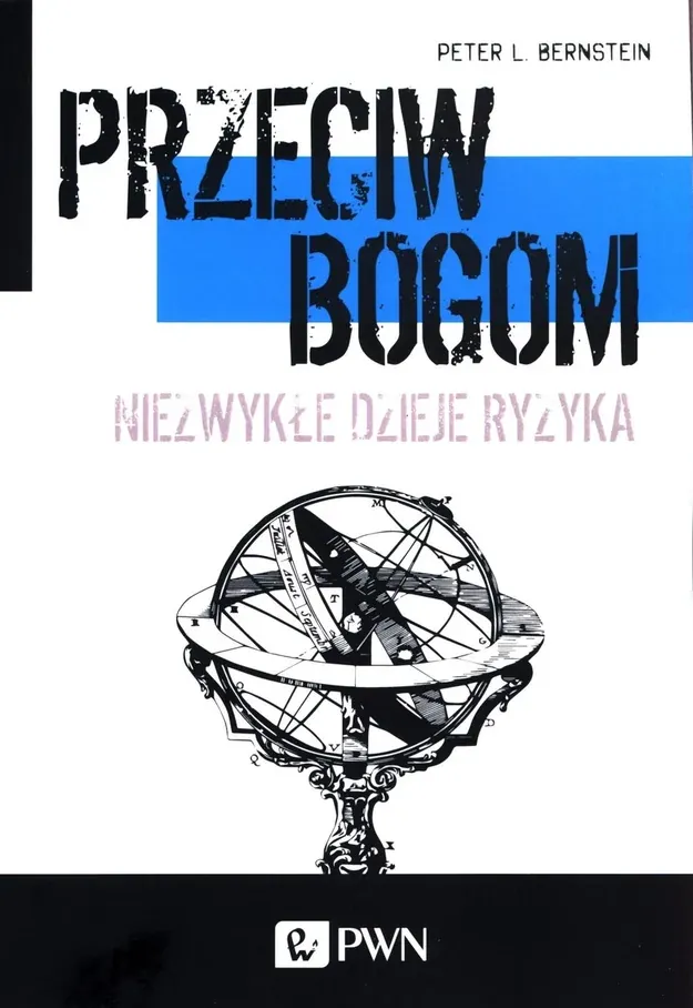 Cover of book Przeciw bogom by Peter L. Bernstein