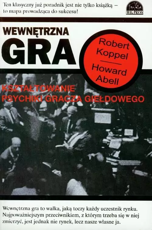 Cover of book Wewnętrzna gra by Robert Koppel, Howard Abell