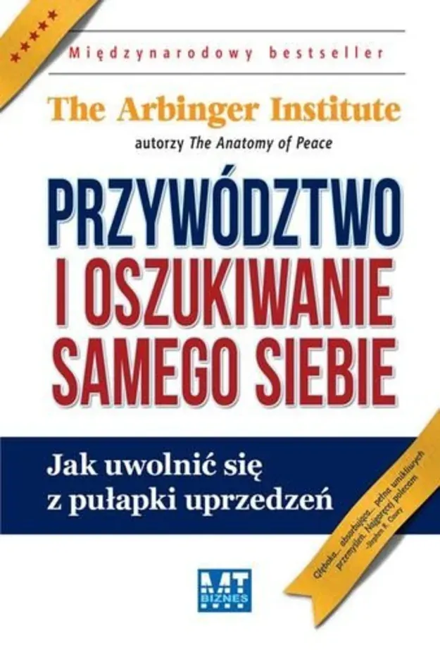 Cover of book Przywództwo i oszukiwanie samego siebie by Praca zbiorowa