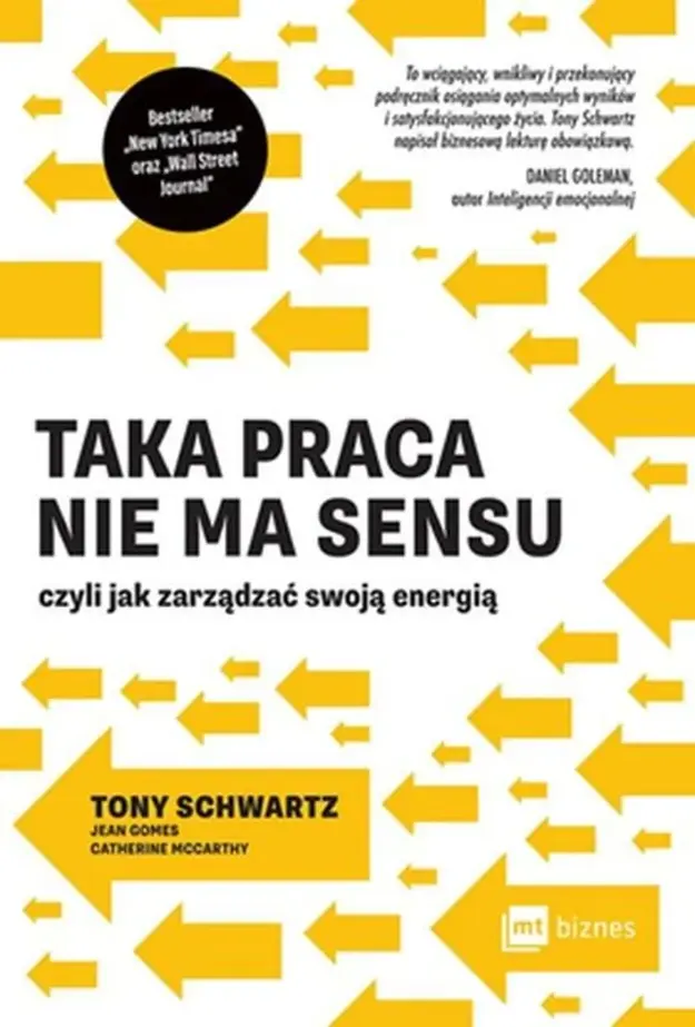 Cover of book Taka praca nie ma sensu by Tony Schwartz