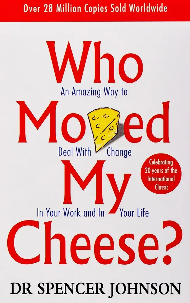 Cover of book Who Moved My Cheese? by Spencer Johnson